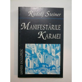 MANIFESTARILE  KARMEI  - Rudolf  Steiner